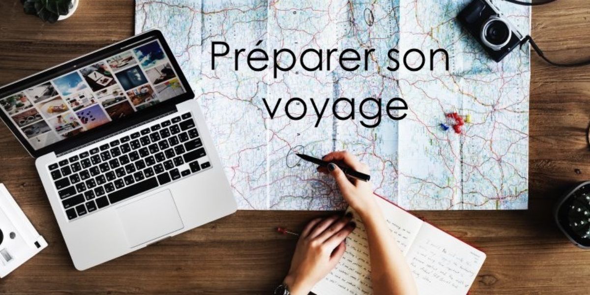 préparation du voyage